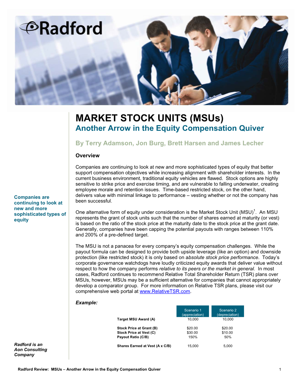 MARKET STOCK UNITS (Msus) Another Arrow in the Equity Compensation Quiver