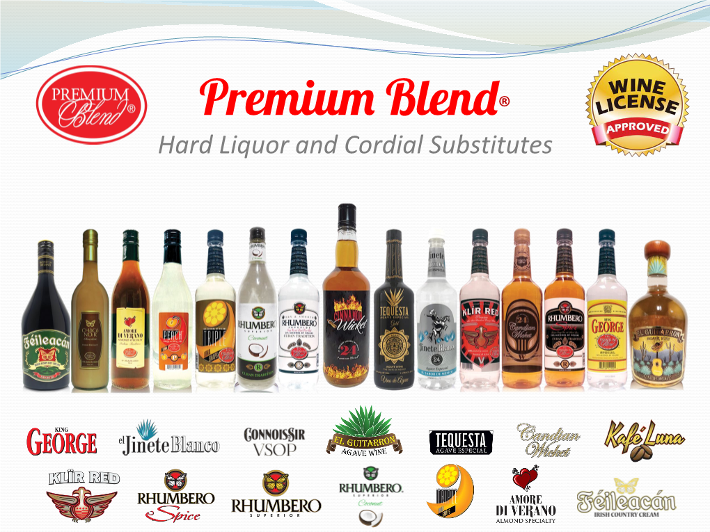 Premium Blend®