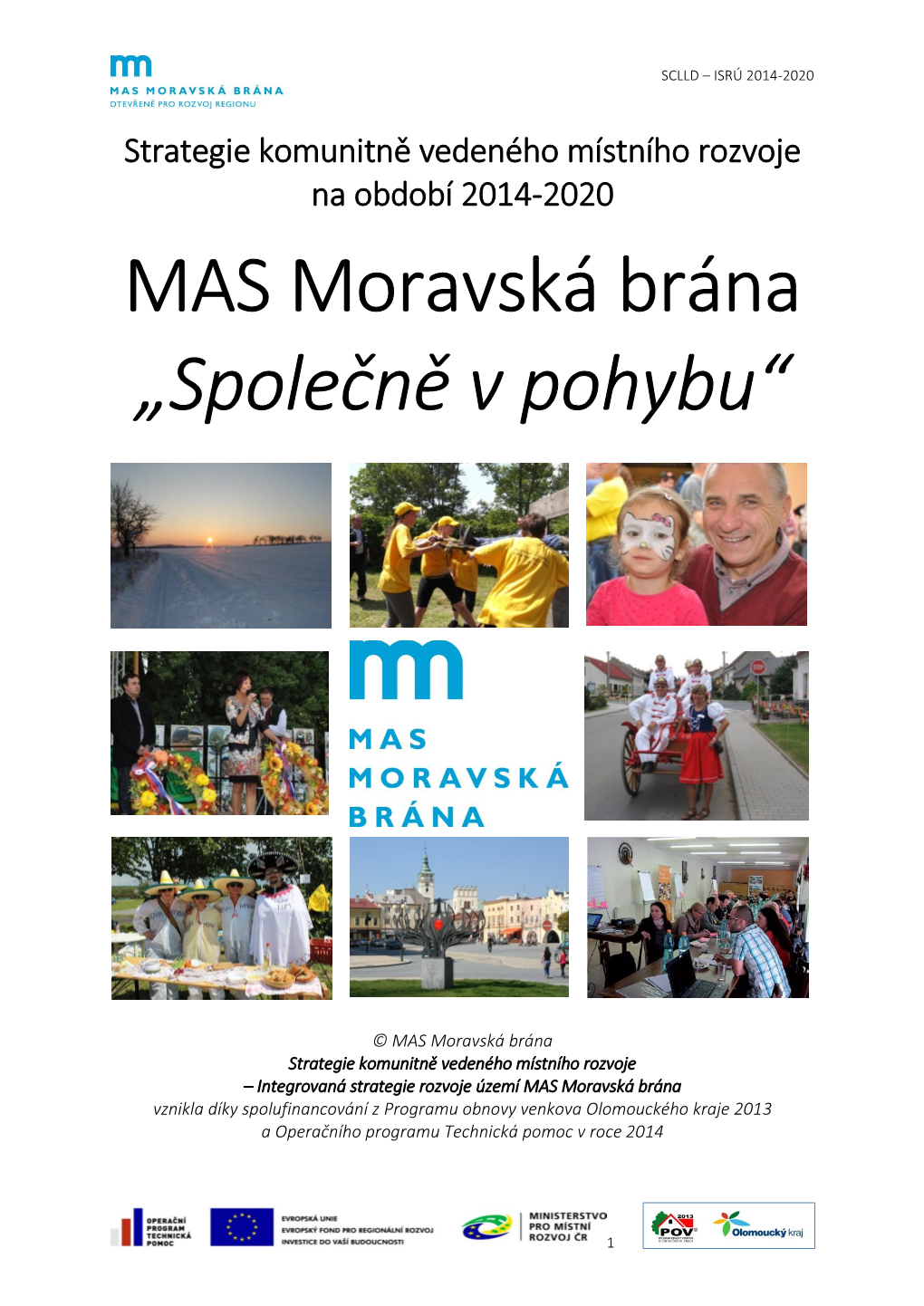 MAS Moravská Brána „Společně V Pohybu“