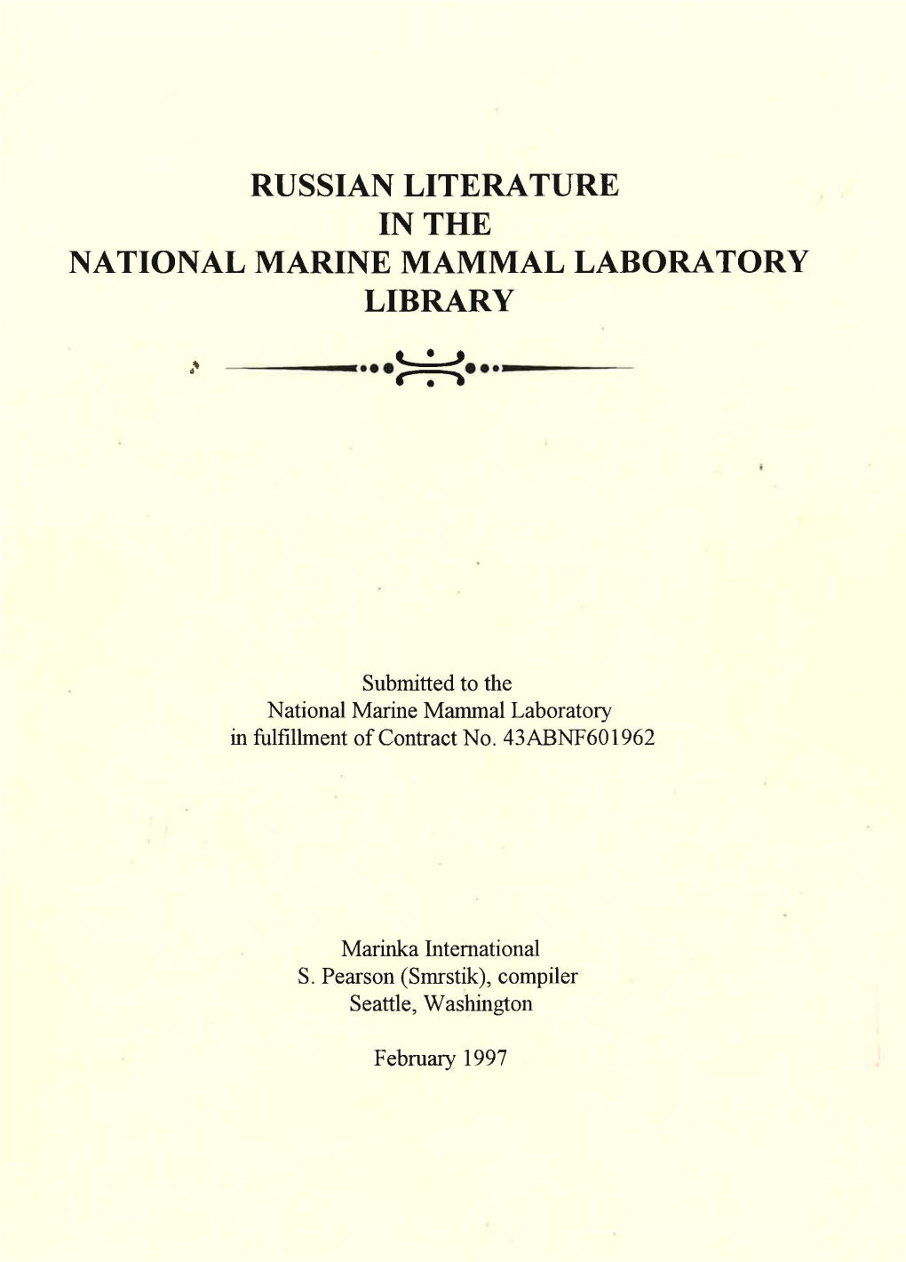 Russian Literature in the National Marine Mammals Laboratory Library