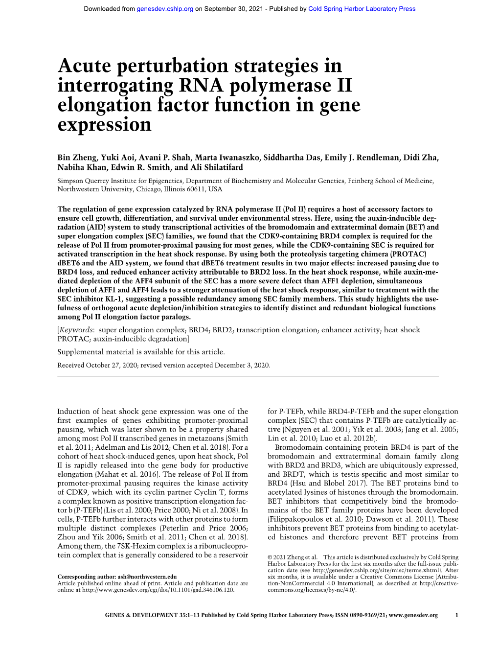 Acute Perturbation Strategies in Interrogating RNA Polymerase II Elongation Factor Function in Gene Expression