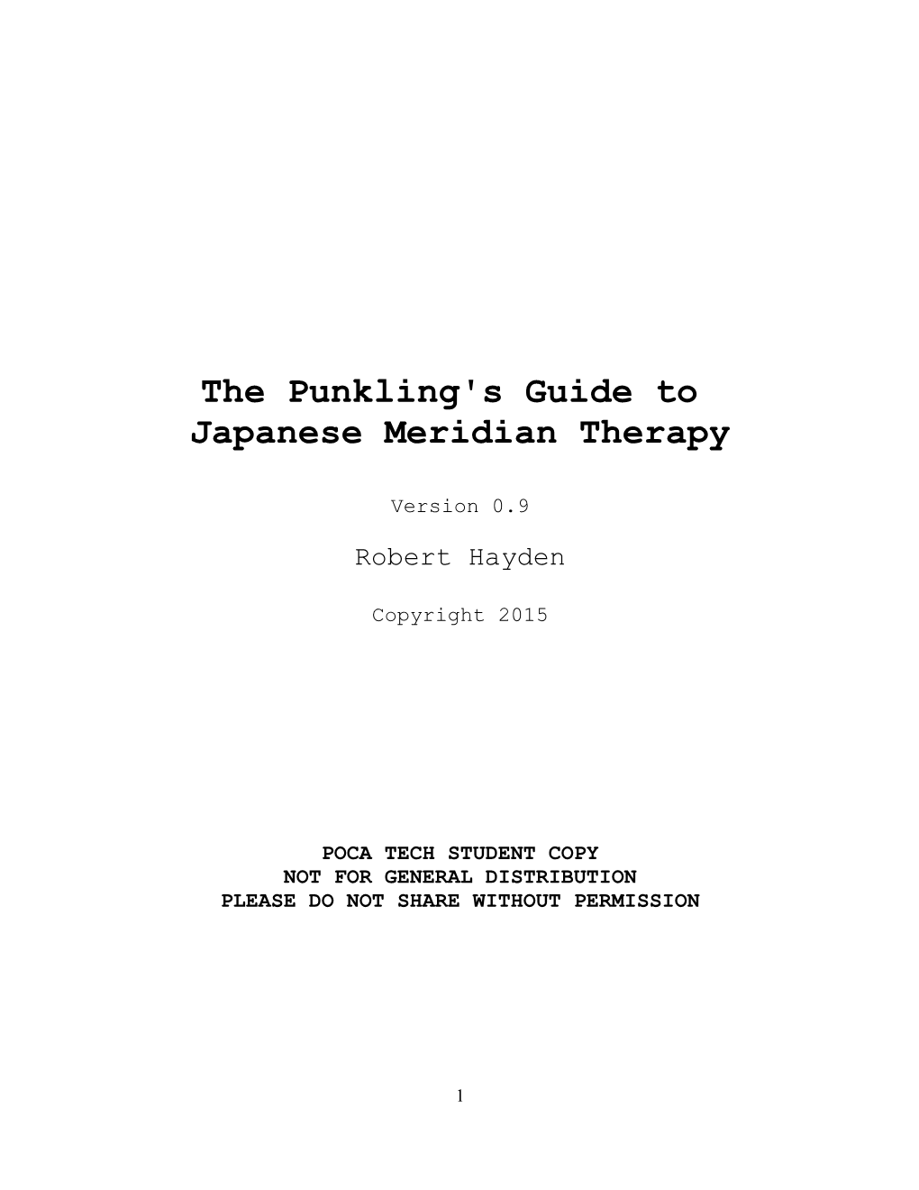 The Punkling's Guide to Japanese Meridian Therapy