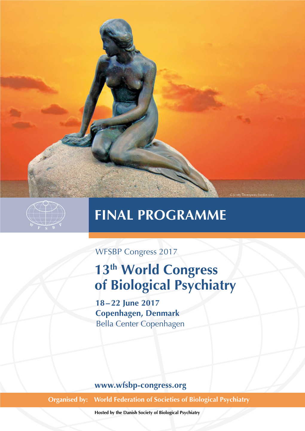 13Th World Congress of Biological Psychiatry FINAL PROGRAMME