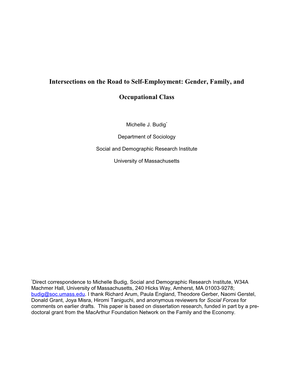 Gender, Family, and Job Characteristics: Determinants of Self-Employment Participation