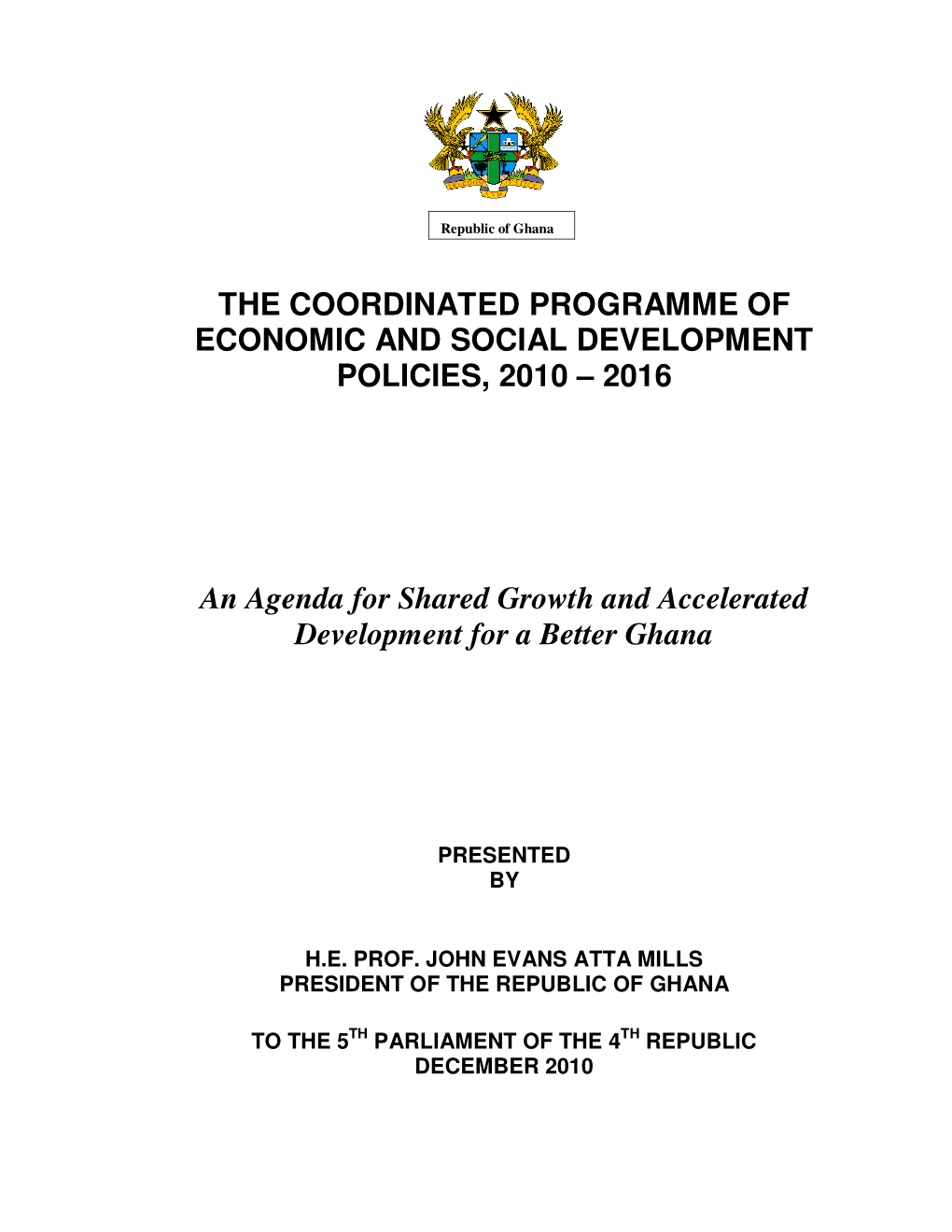 The Coordinated Programme of Economic and Social Development Policies, 2010 – 2016