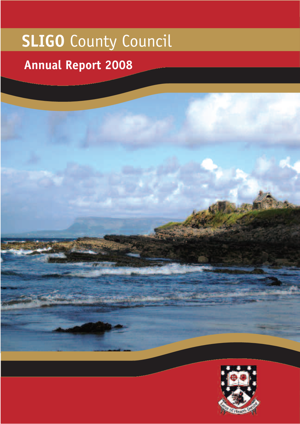 Annual Report 2008 SLIGO County Council Annual Report 2008
