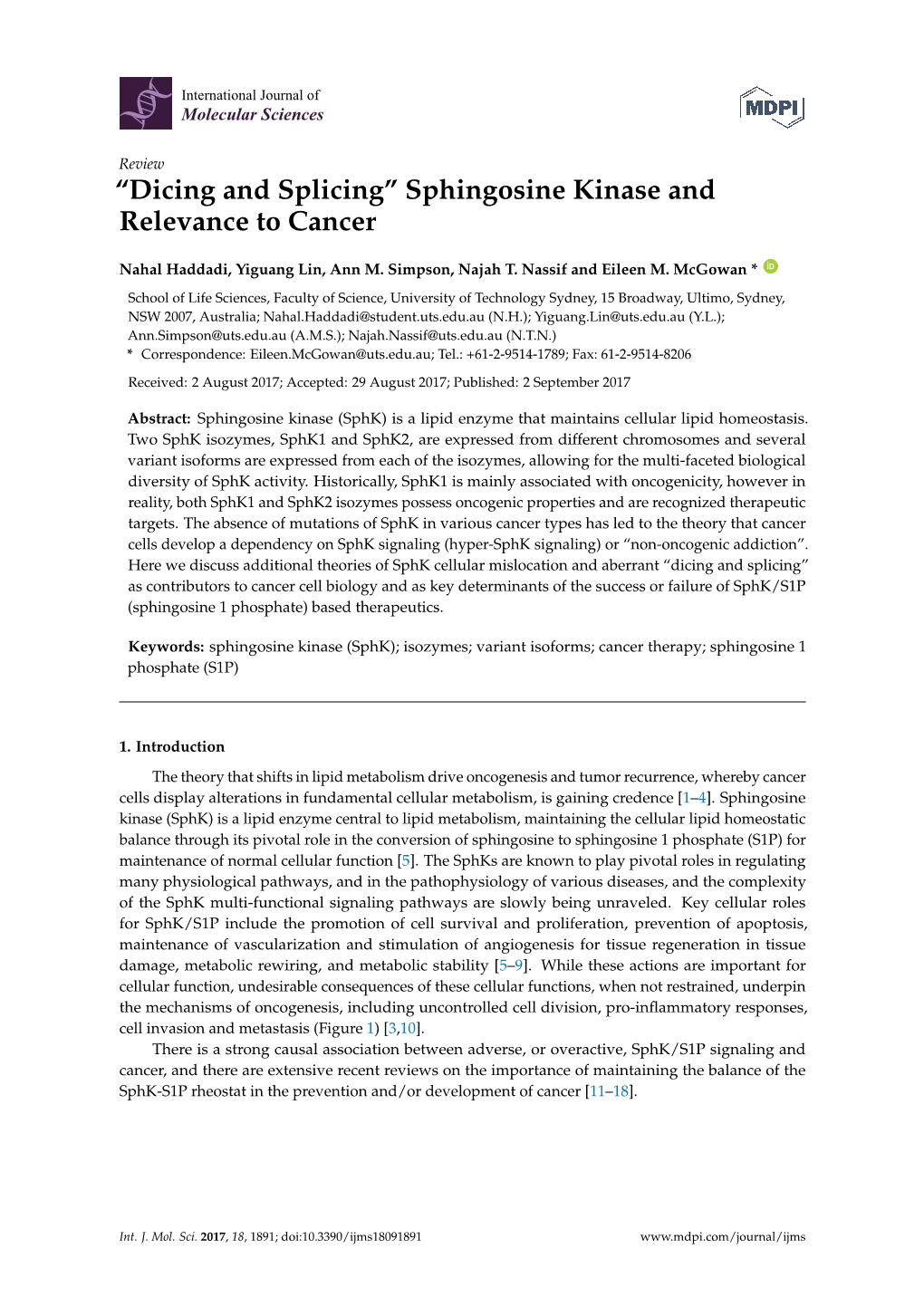 Sphingosine Kinase and Relevance to Cancer