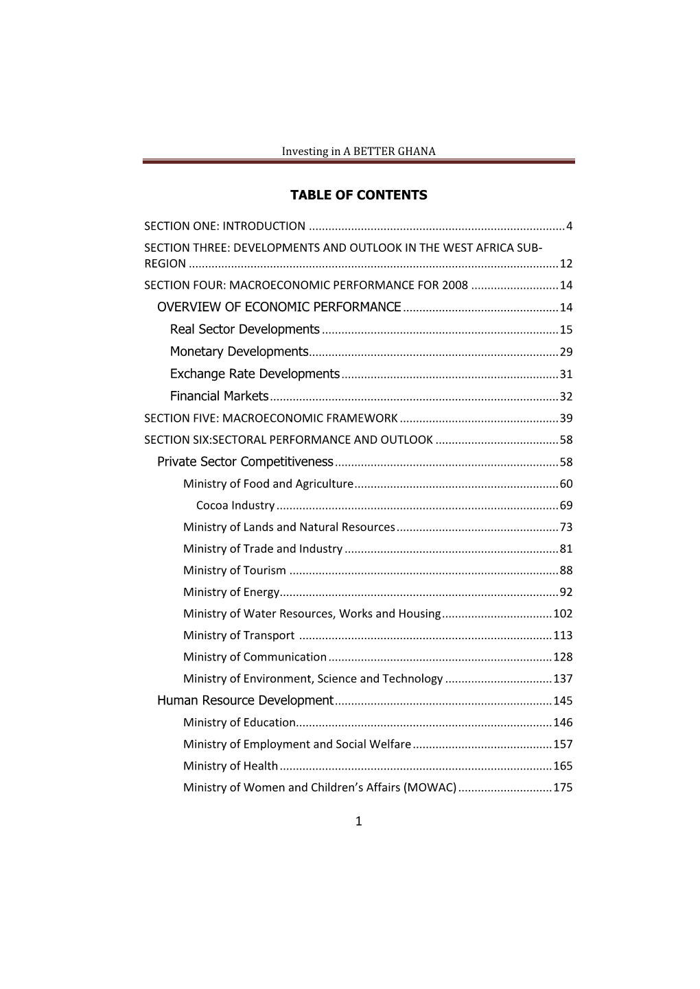 2009 Budget Statement and Economic Policy of the National Democratic Congress (NDC) Government on Behalf of His Excellency, President John Evans Atta Mills