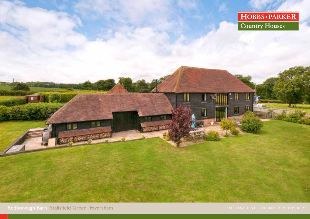 Redborough Barn Stalisfield Green Faversham Distinctive Country Property Country Houses Distinctive Country Property