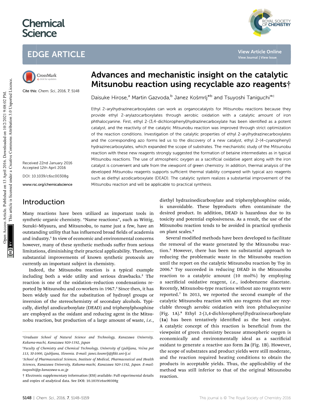 Advances and Mechanistic Insight on the Catalytic Mitsunobu Reaction Using Recyclable Azo Reagents† Cite This: Chem