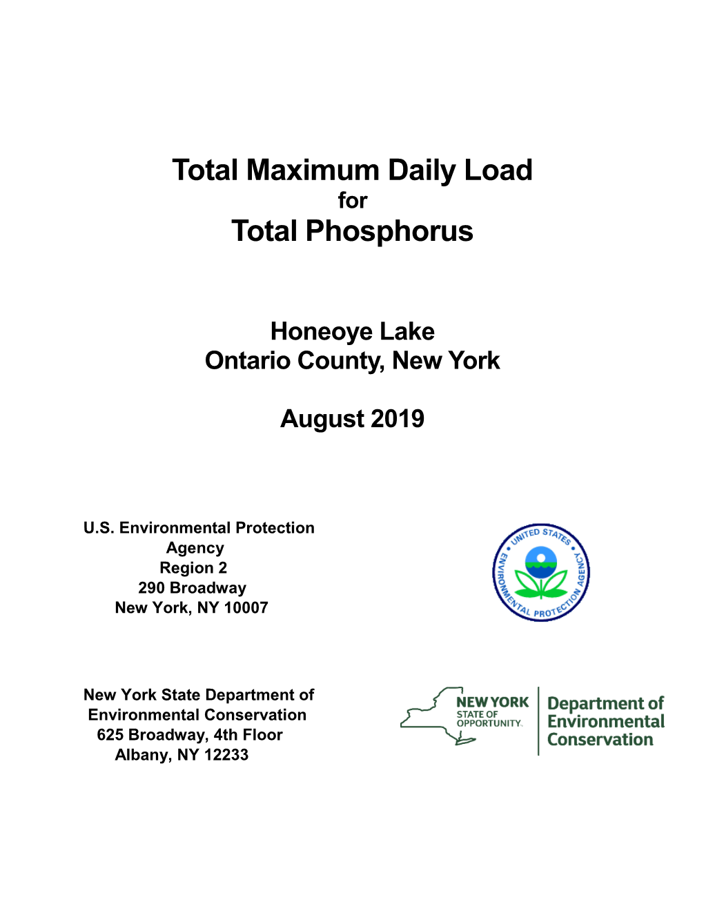 Total Maximum Daily Load (TMDL) for Phosphorus in Honeoye Lake