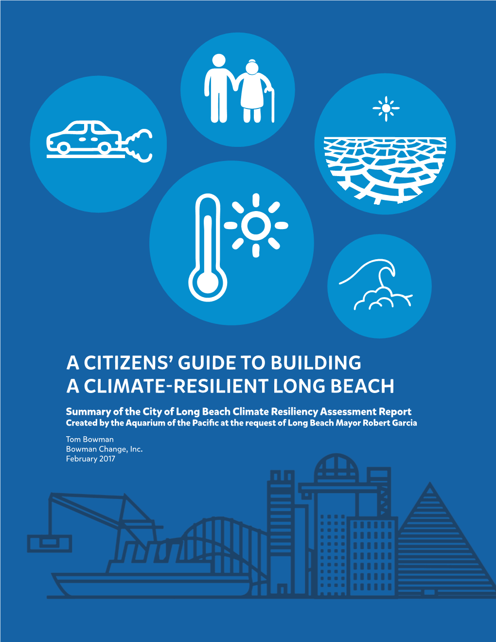 A Citizens' Guide to Building a Climate-Resilient Long Beach
