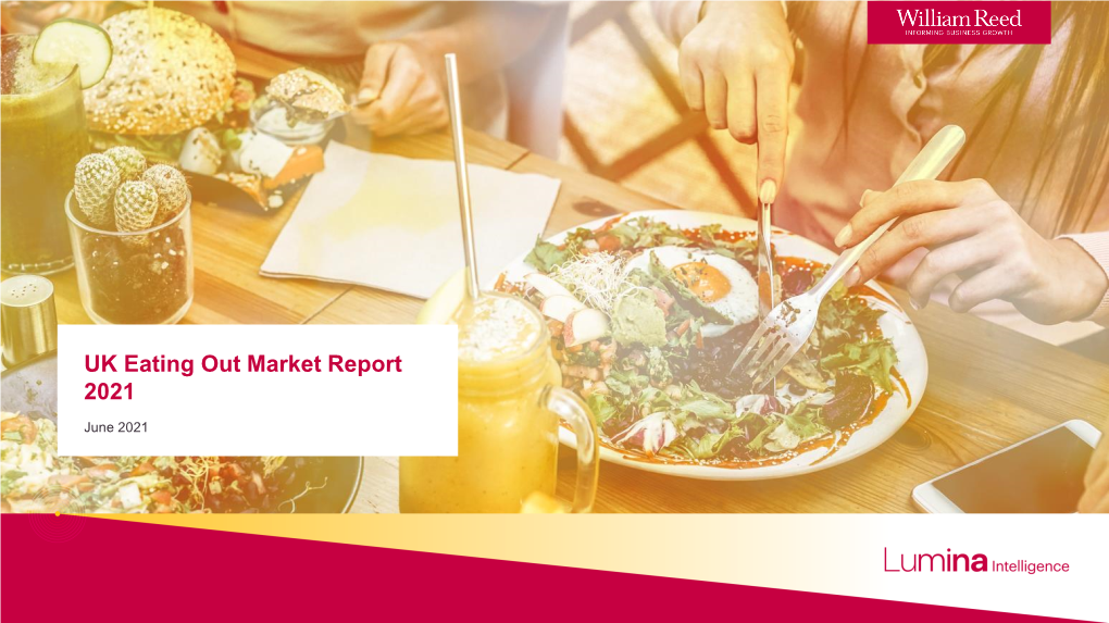 UK Eating out Market Report 2021