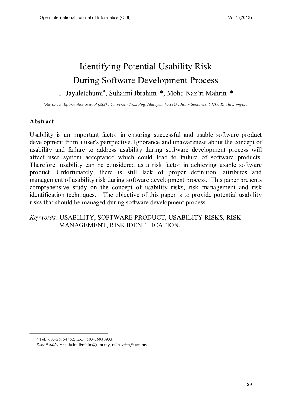 Identifying Potential Usability Risk During Software Development Process T
