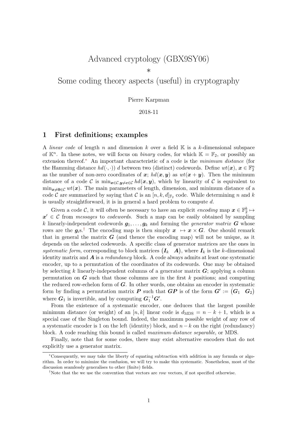 Advanced Cryptology (GBX9SY06) ∗ Some Coding Theory Aspects (Useful) in Cryptography
