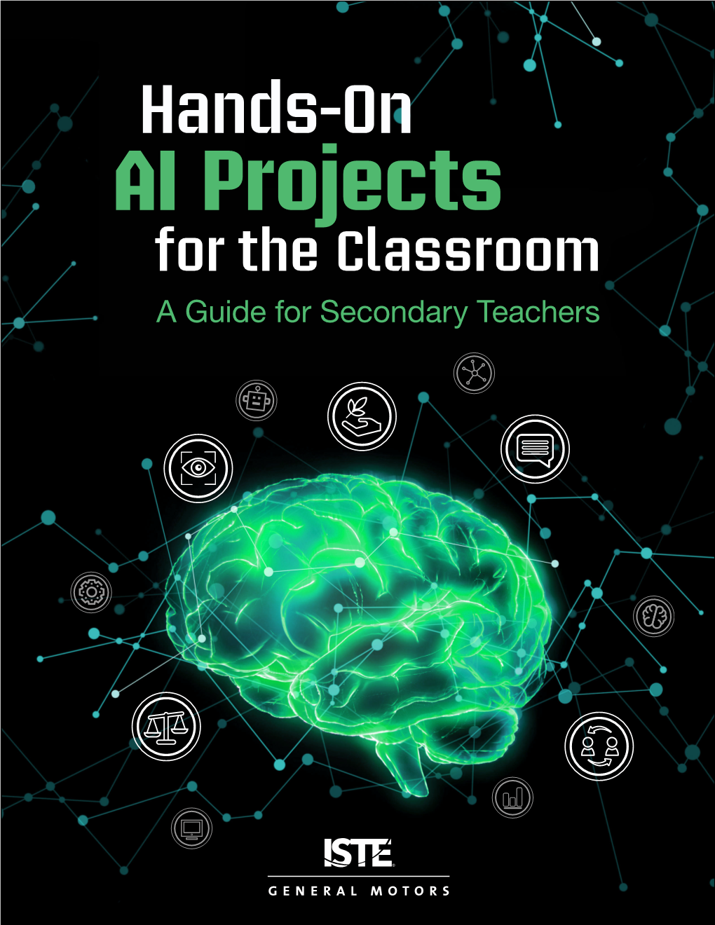 Hands-On AI Projects for the Classroom a Guide for Secondary Teachers Hands-On AI Projects for the Classroom a Guide for Secondary Teachers