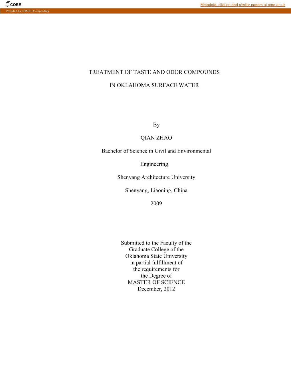 TREATMENT of TASTE and ODOR COMPOUNDS in OKLAHOMA SURFACE WATER by QIAN ZHAO Bachelor of Science in Civil and Environmental Engi