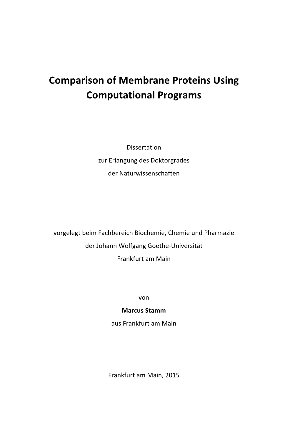 Comparison of Membrane Proteins Using Computational Programs