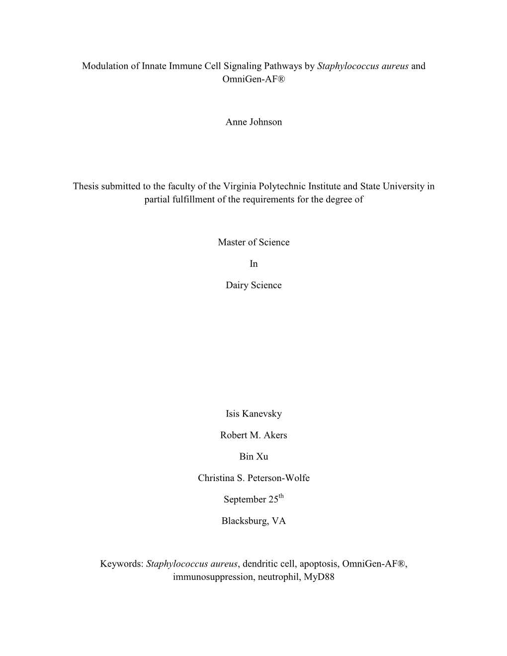 Modulation of Innate Immune Cell Signaling Pathways by Staphylococcus Aureus and Omnigen-AF®