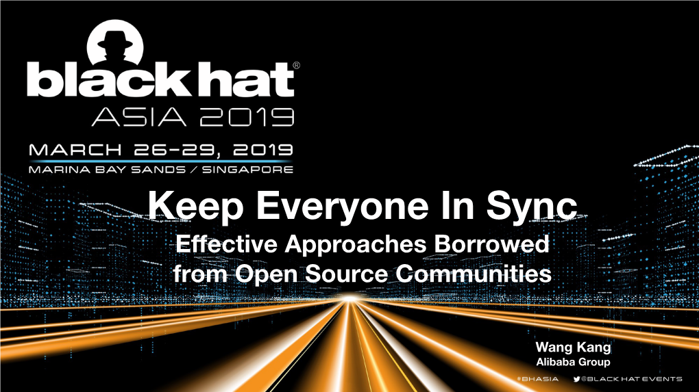Keep Everyone in Sync Effective Approaches Borrowed from Open Source Communities