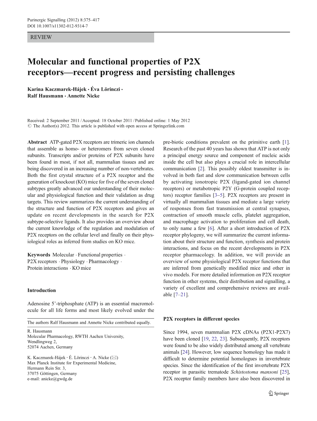 Molecular and Functional Properties of P2X Receptors—Recent Progress and Persisting Challenges