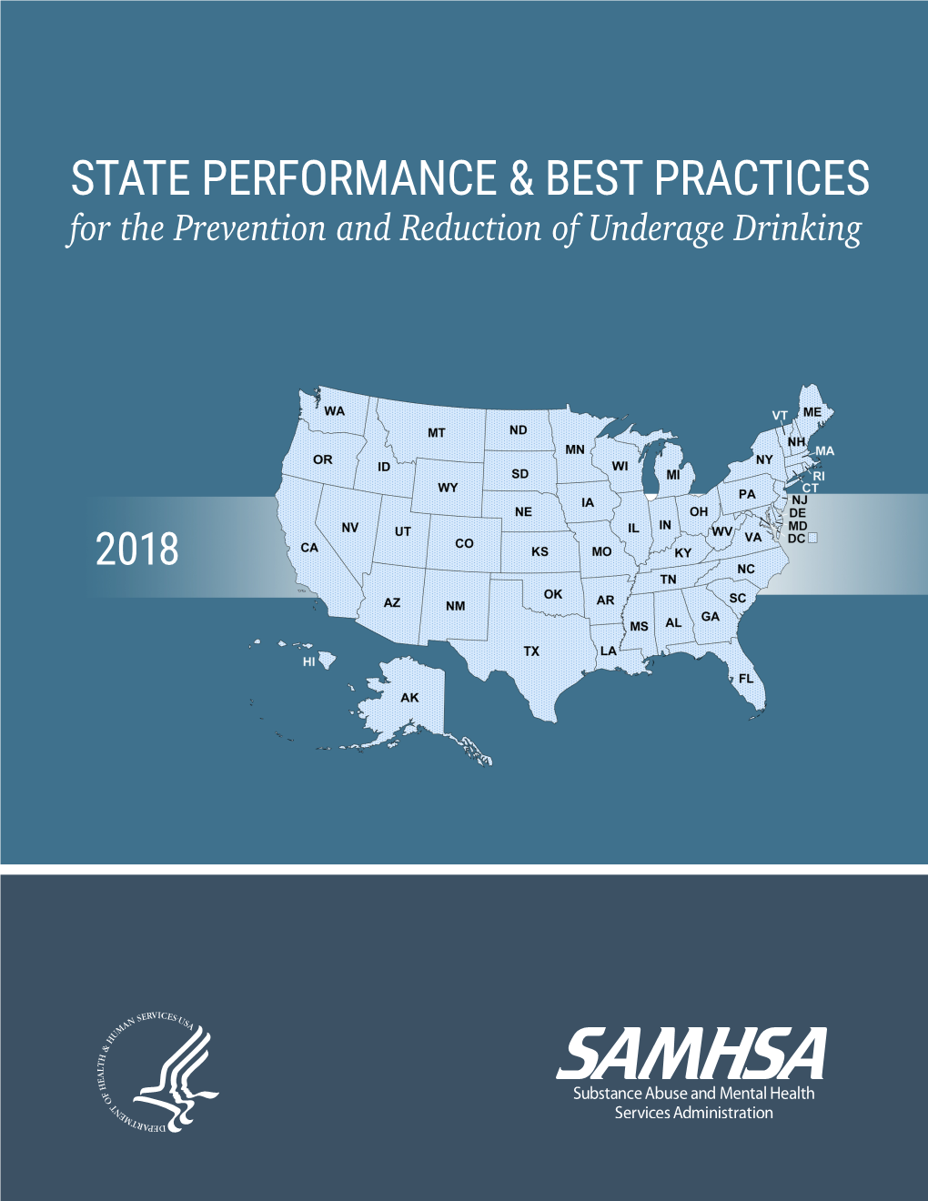 2018 State Performance and Best Practices for the Prevention and Reduction of Underage Drinking Report