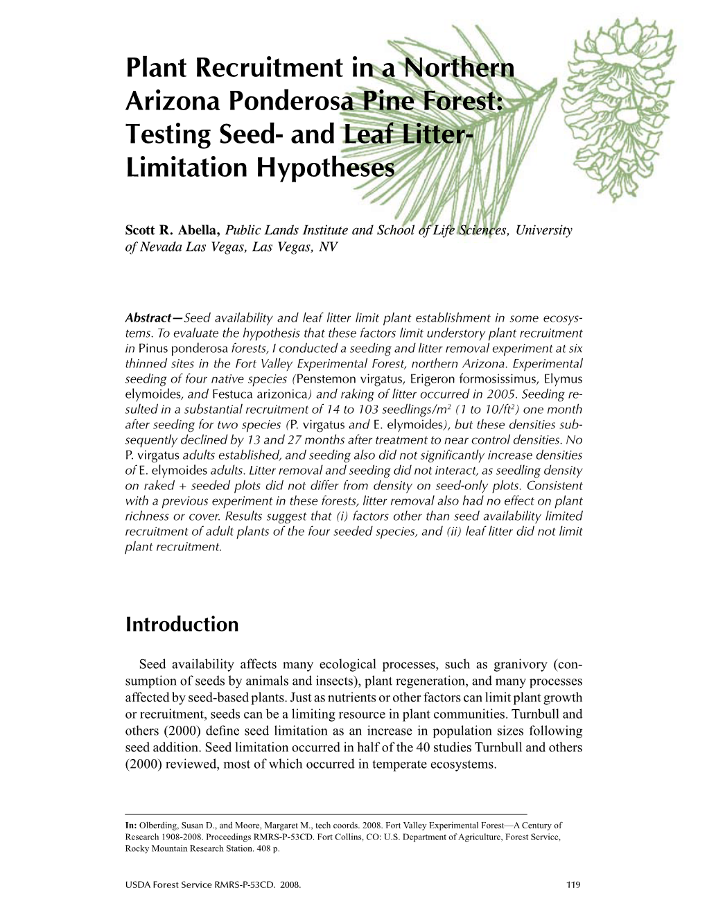 Fort Valley Experimental Forest—A Century of Research 1908-2008