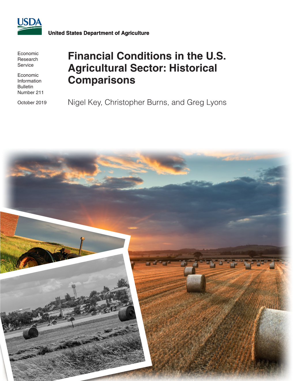 Financial Conditions in the U.S. Agricultural Sector: Historical Comparisons, EIB-211, U.S