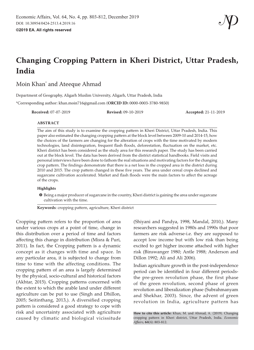 Changing Cropping Pattern in Kheri District, Uttar Pradesh, India Moin Khan* and Ateeque Ahmad