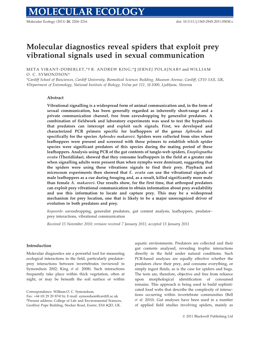 Molecular Diagnostics Reveal Spiders That Exploit Prey Vibrational Signals Used in Sexual Communication