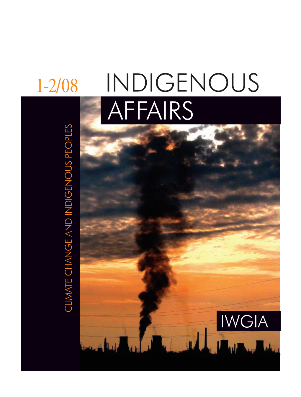 INDIGENOUS AFFAIRS-2008.Indd