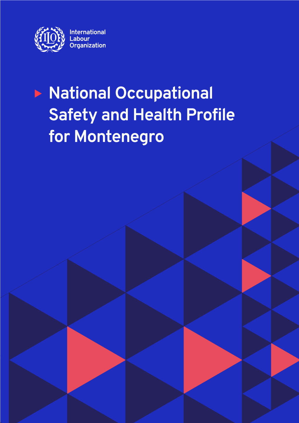 National Occupational Safety and Health Profile for Montenegropdf