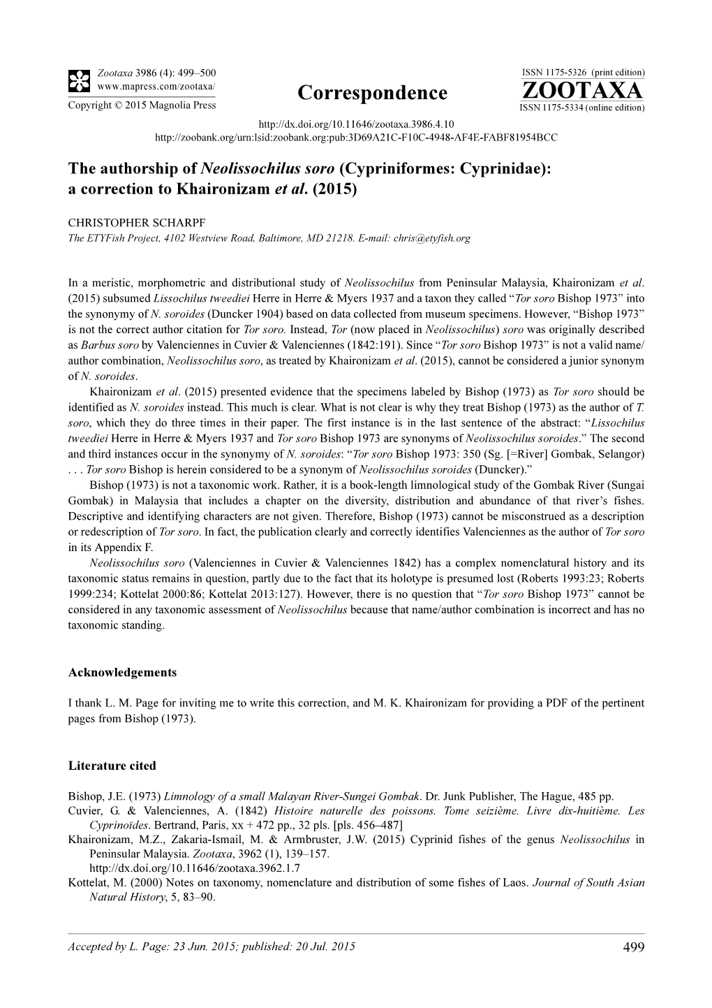 The Authorship of Neolissochilus Soro (Cypriniformes: Cyprinidae): a Correction to Khaironizam Et Al