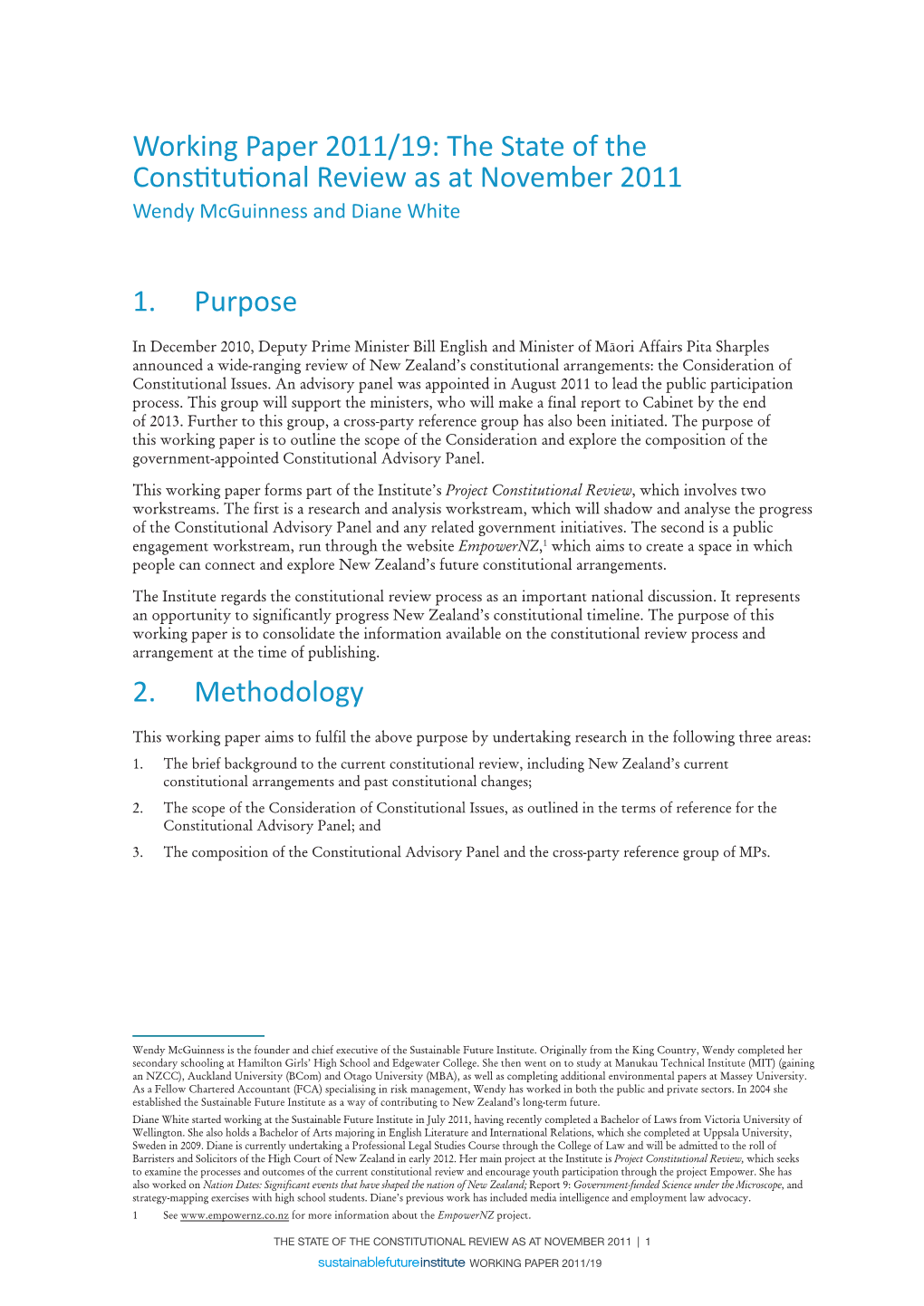 The State of the Constitutional Review As at November 2011 Wendy Mcguinness and Diane White