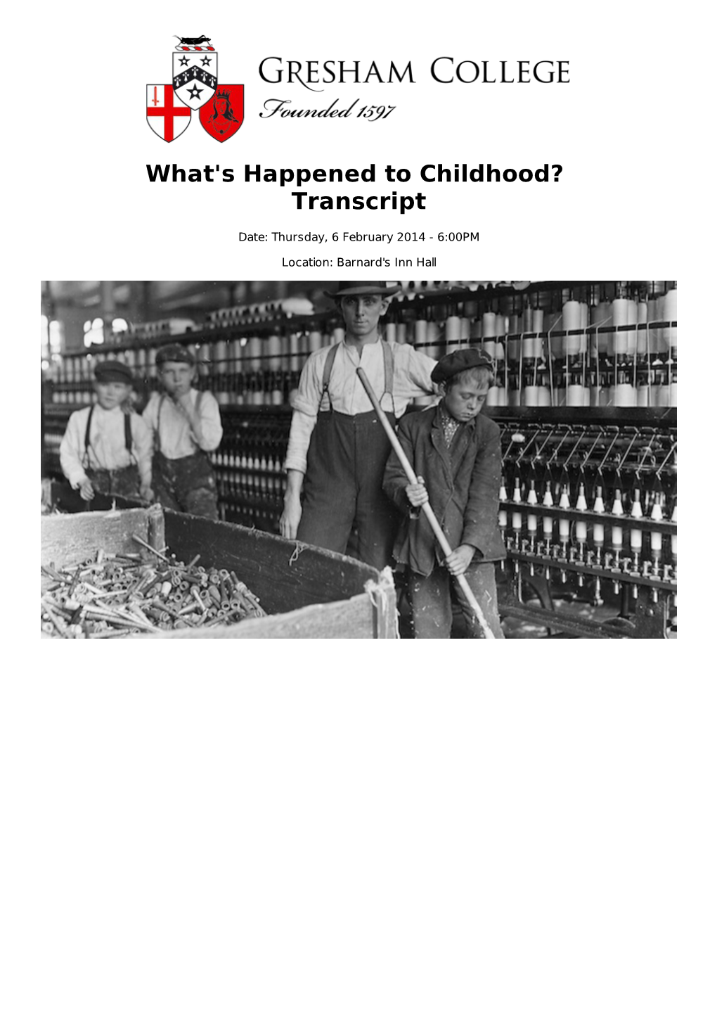 What's Happened to Childhood? Transcript