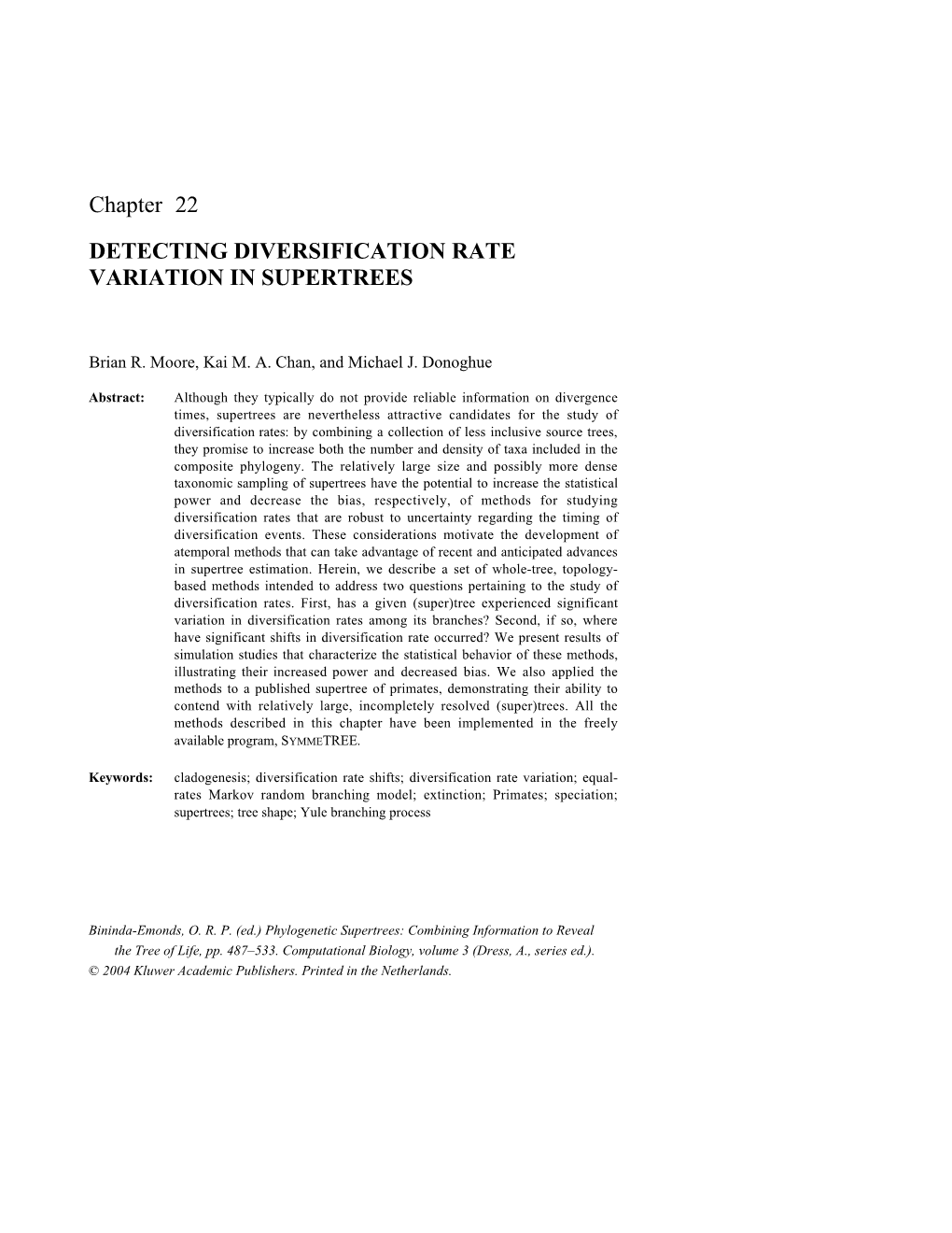 Chapter 22 DETECTING DIVERSIFICATION RATE VARIATION in SUPERTREES