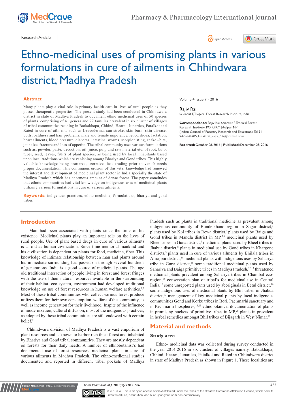 Ethno-Medicinal Uses of Promising Plants in Various Formulations in Cure of Ailments in Chhindwara District, Madhya Pradesh