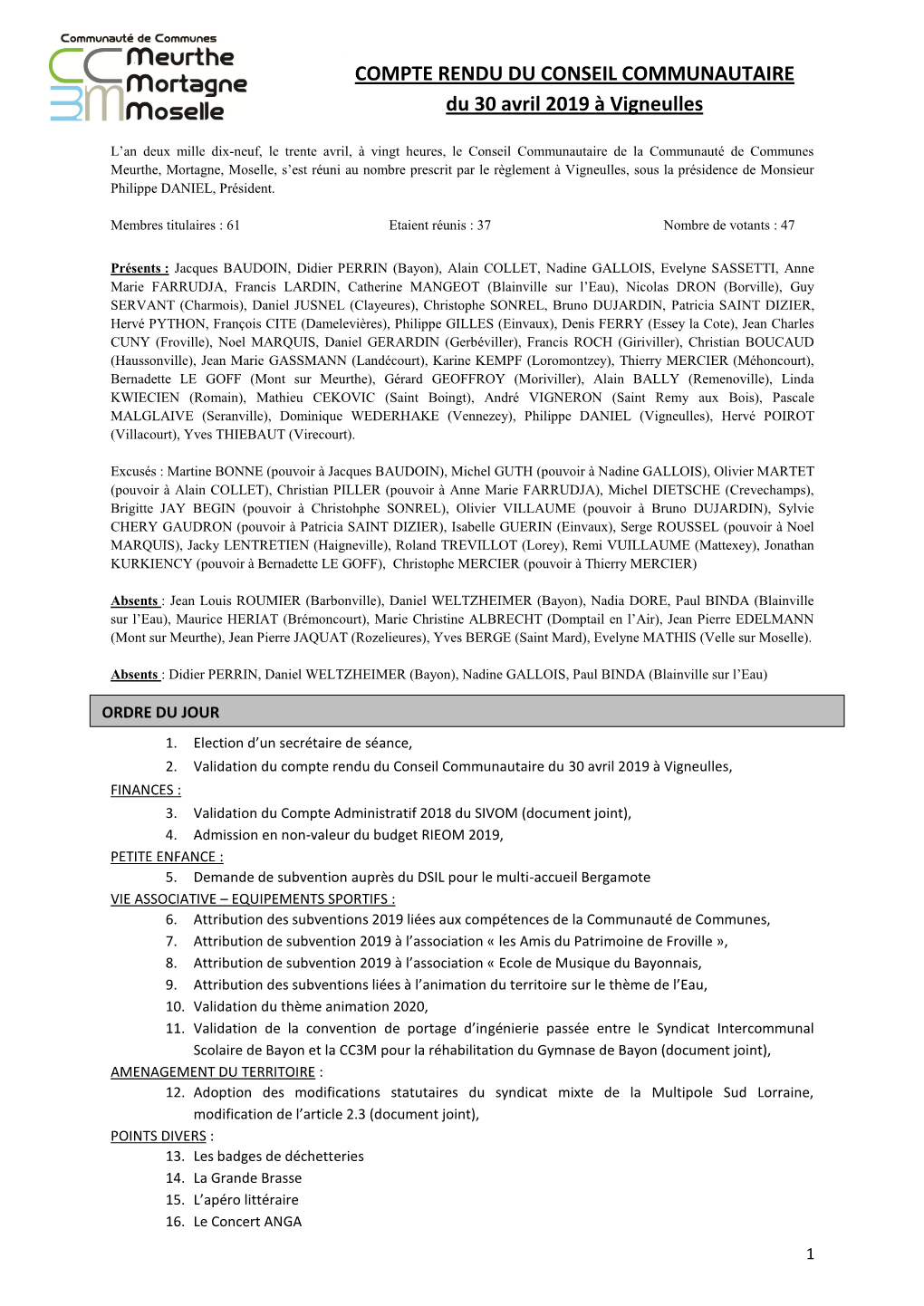 COMPTE RENDU DU CONSEIL COMMUNAUTAIRE Du 30 Avril 2019 À Vigneulles