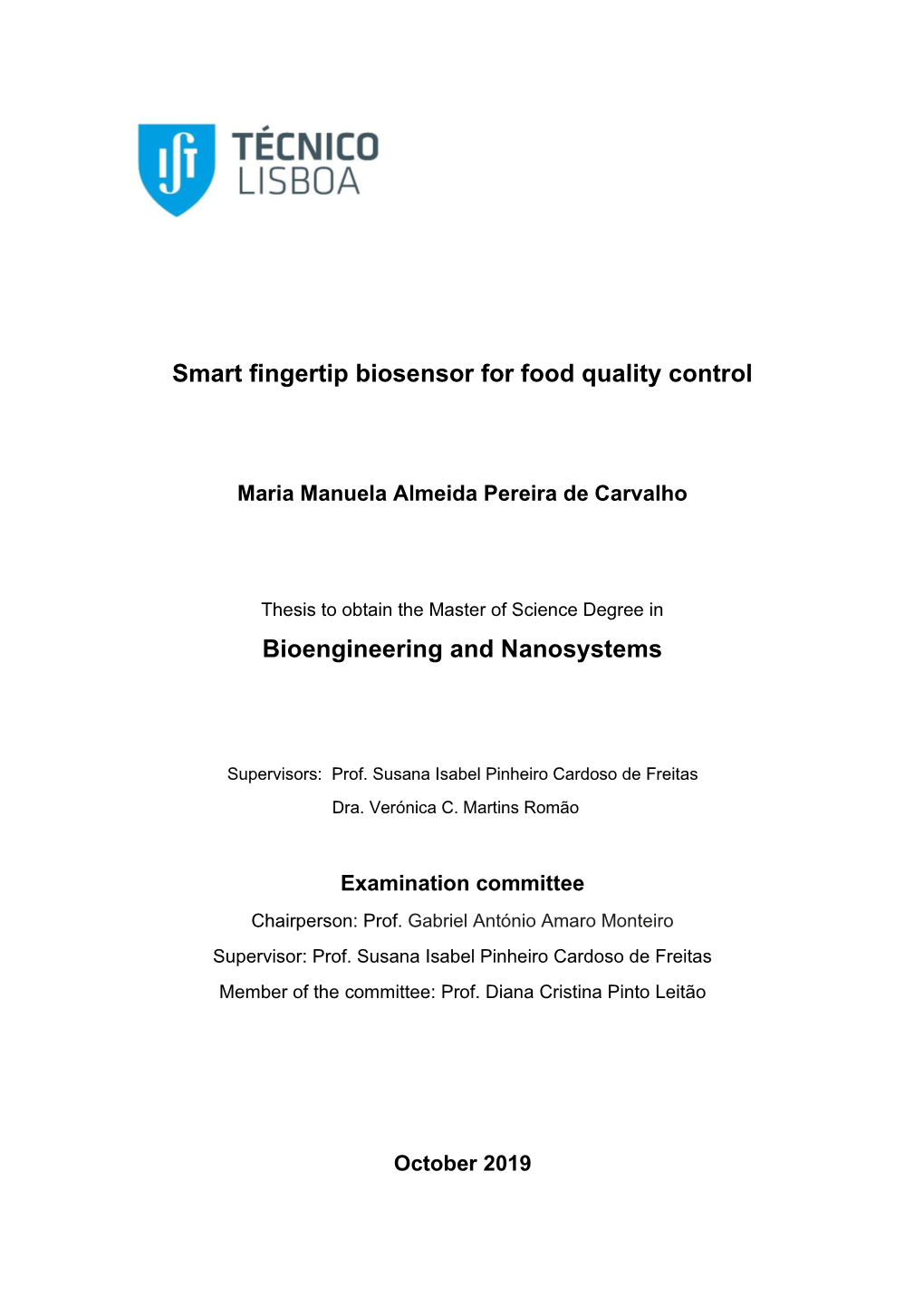 Smart Fingertip Biosensor for Food Quality Control Bioengineering and Nanosystems