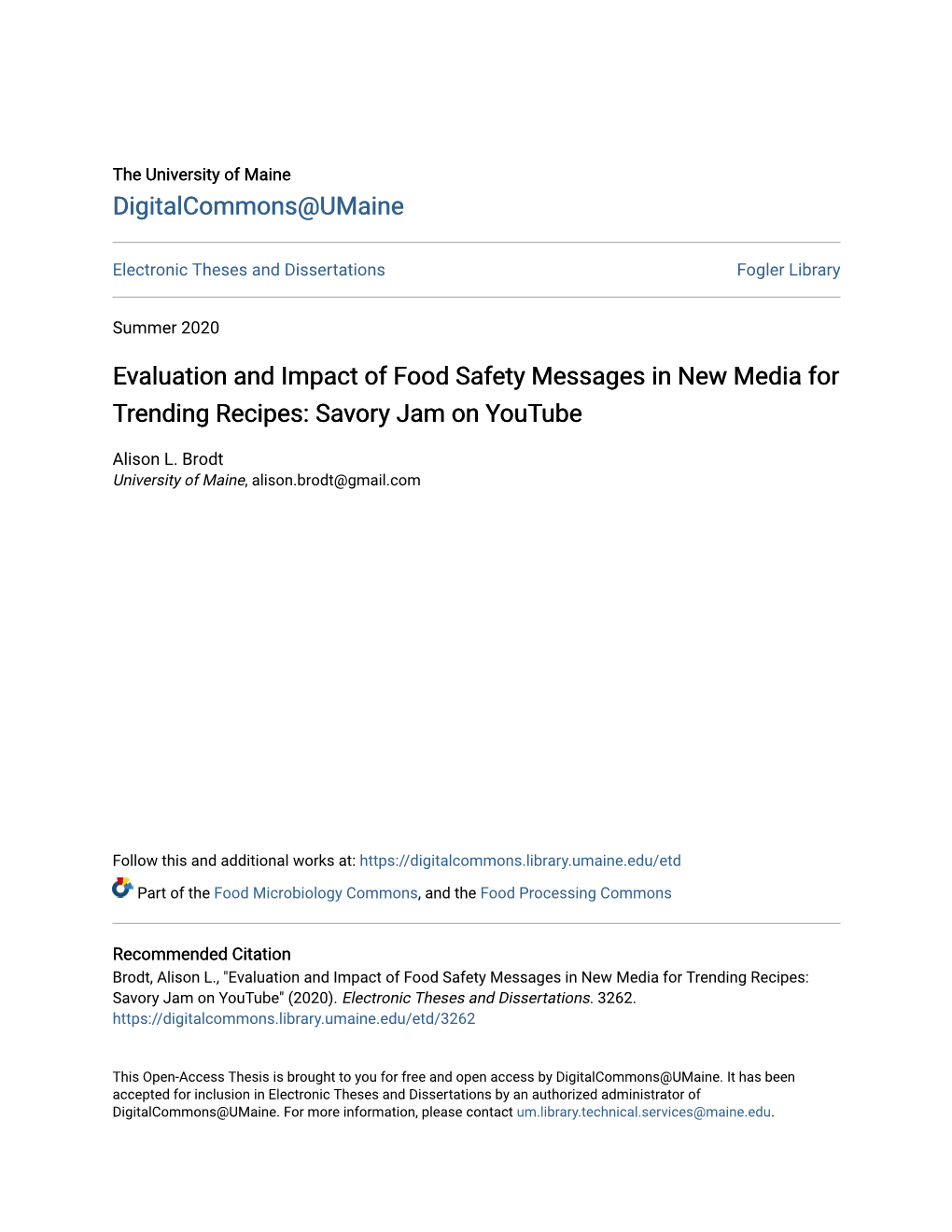 Evaluation and Impact of Food Safety Messages in New Media for Trending Recipes: Savory Jam on Youtube