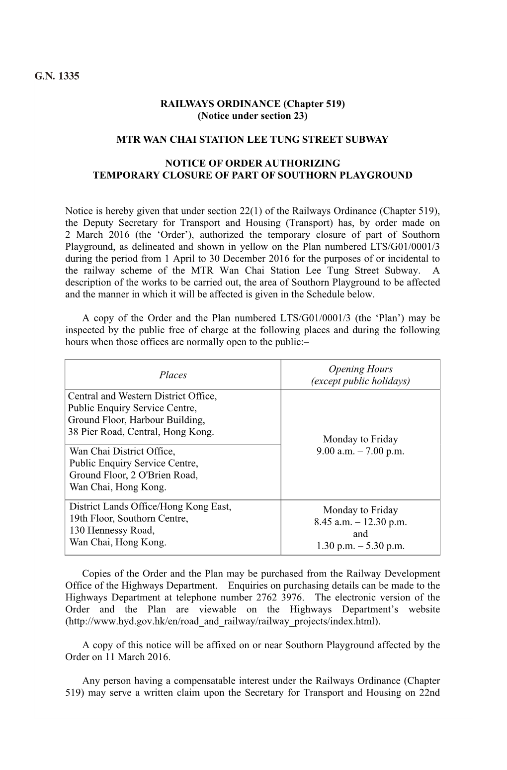 RAILWAYS ORDINANCE (Chapter 519) (Notice Under Section 23)