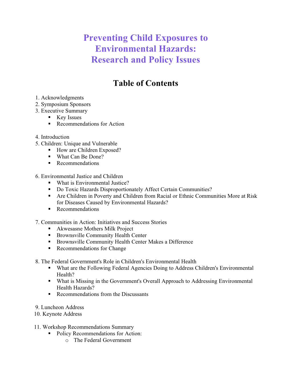 Preventing Child Exposures to Environmental Hazards: Research and Policy Issues