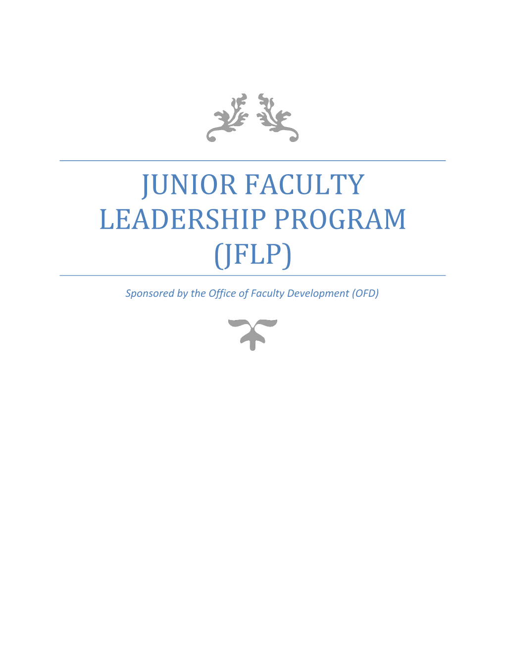 Junior Faculty Leadership Program (JFLP)