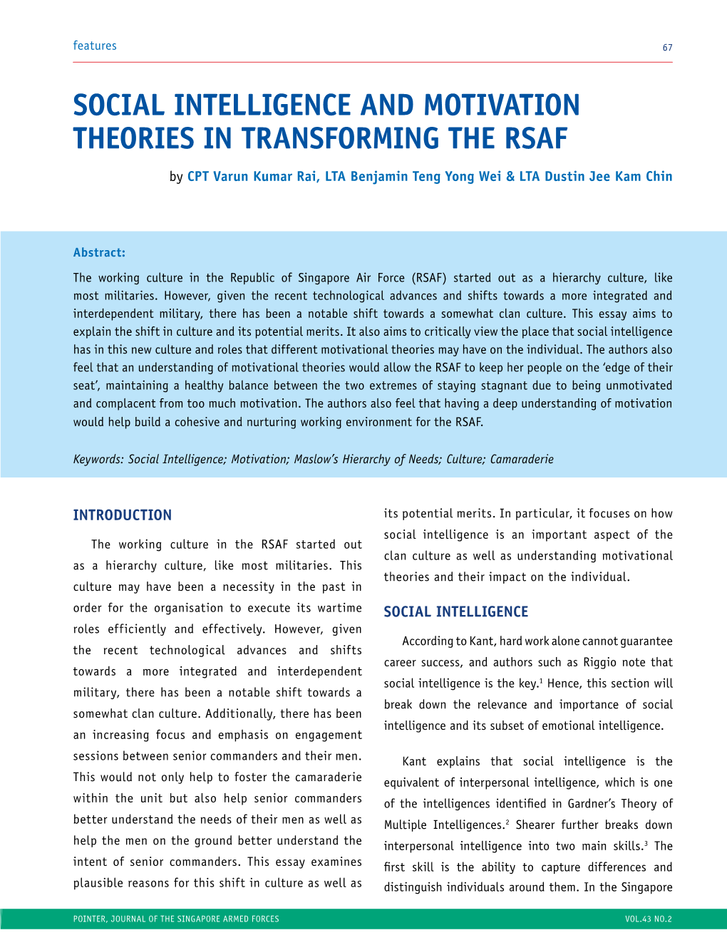 SOCIAL INTELLIGENCE and MOTIVATION THEORIES in TRANSFORMING the RSAF by CPT Varun Kumar Rai, LTA Benjamin Teng Yong Wei & LTA Dustin Jee Kam Chin