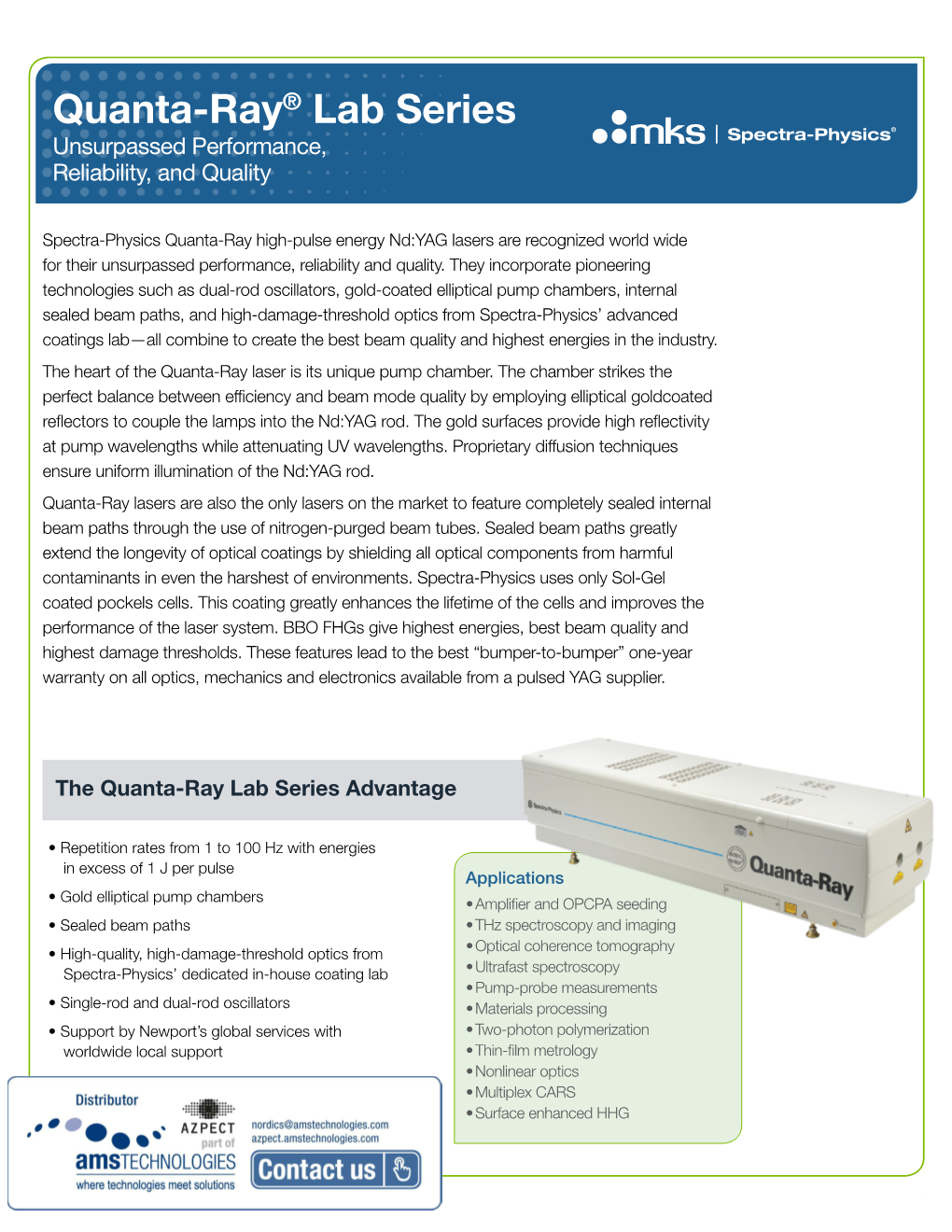 Quanta-Ray® Lab Series Unsurpassed Performance, Reliability, and Quality