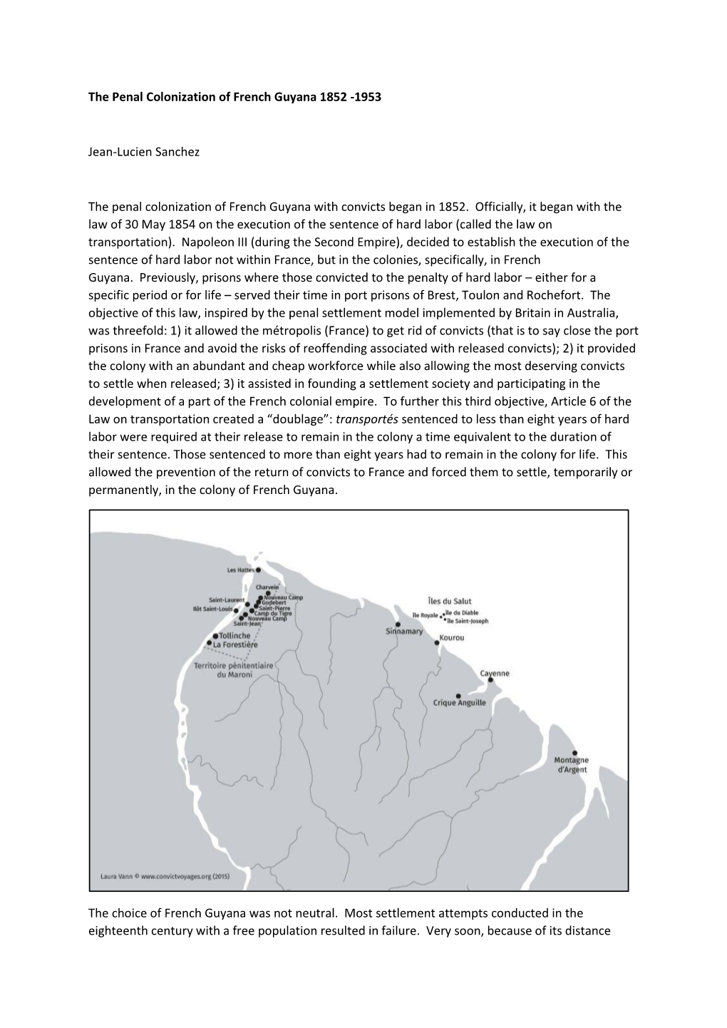 The Penal Colonization of French Guyana 1852 -1953