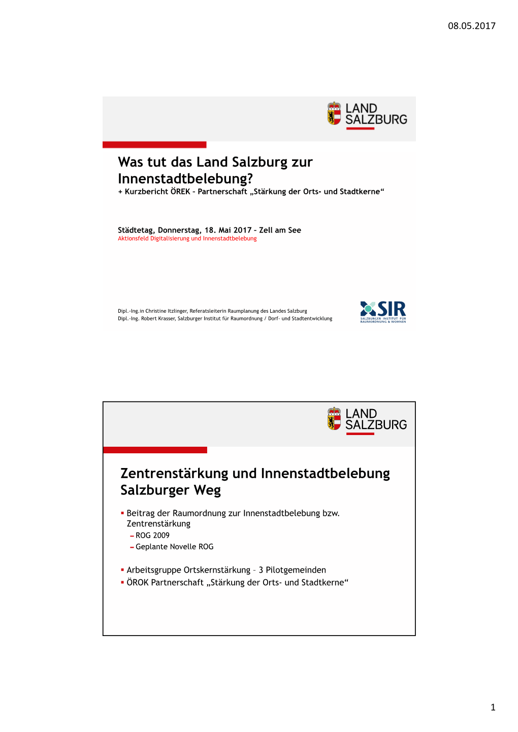 Was Tut Das Land Salzburg Zur Innenstadtbelebung? + Kurzbericht ÖREK – Partnerschaft „Stärkung Der Orts- Und Stadtkerne“