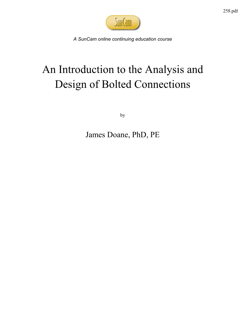 An Introduction to the Analysis and Design of Bolted Connections