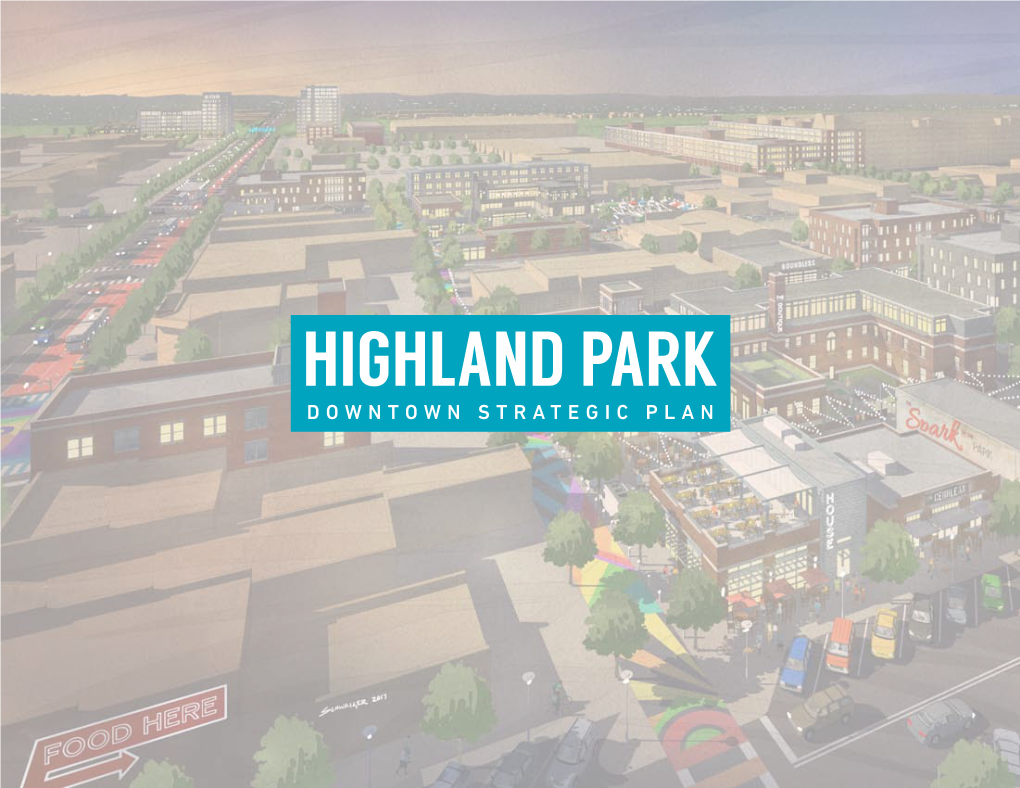 Highland Park Downtown Strategic Plan 2017
