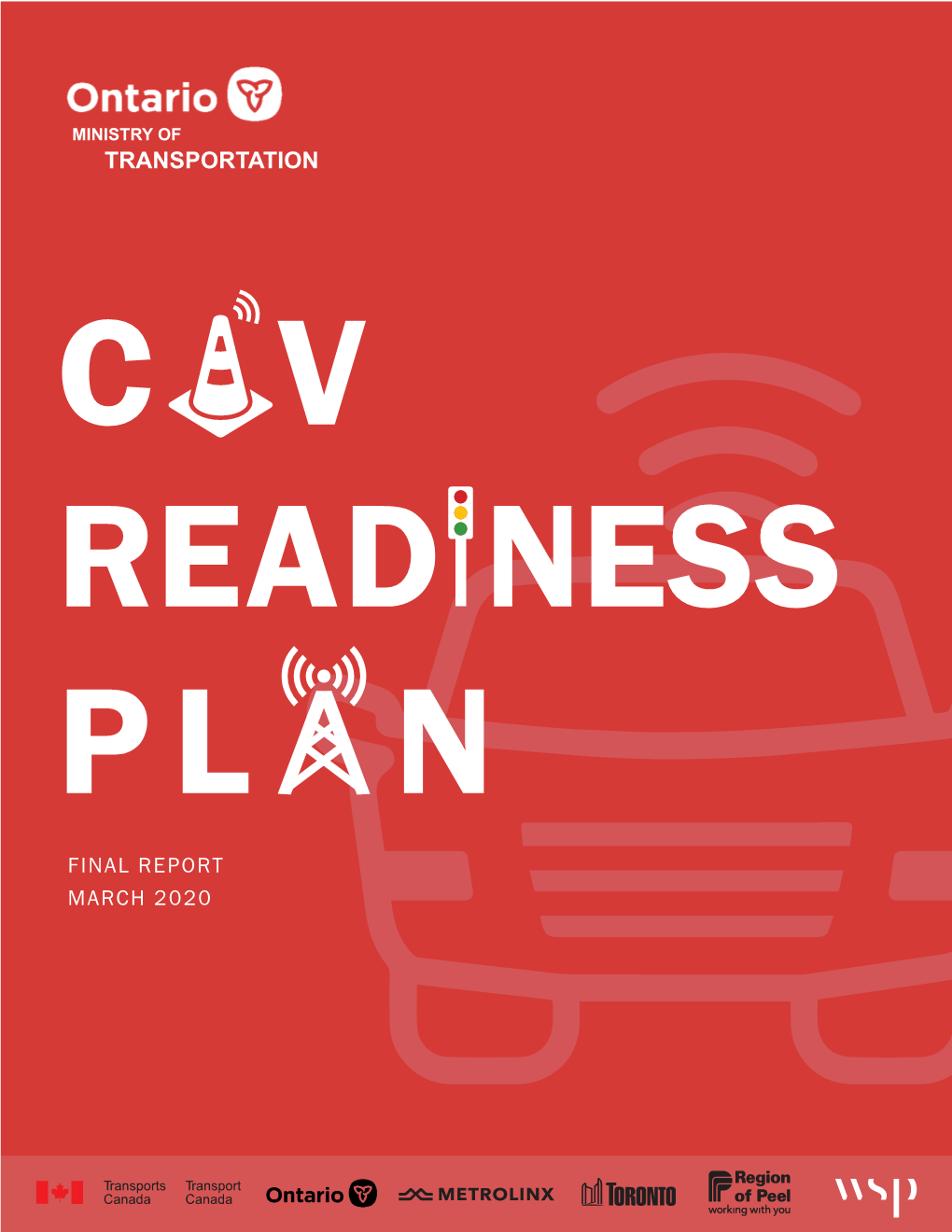 CAV Readiness Plan Was Developed Through Collective Input from a Steering Committee and a Variety of Public Agency Stakeholders